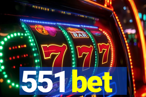 551 bet